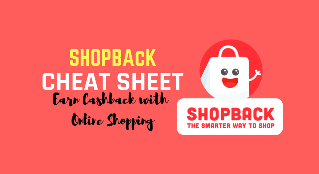 ShopBack Cheat Sheet
